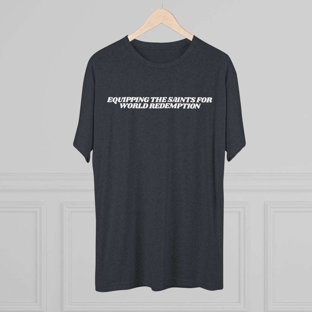 Equipping the Saints T-Shirt - Triblend