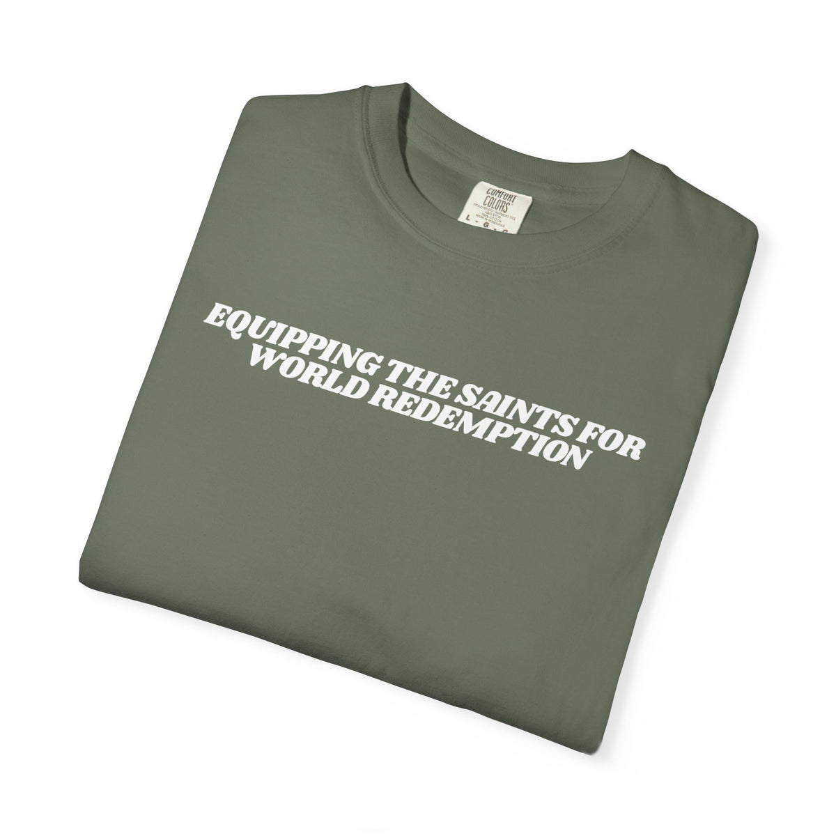 Equipping the Saints T-shirt - Comfort Colors