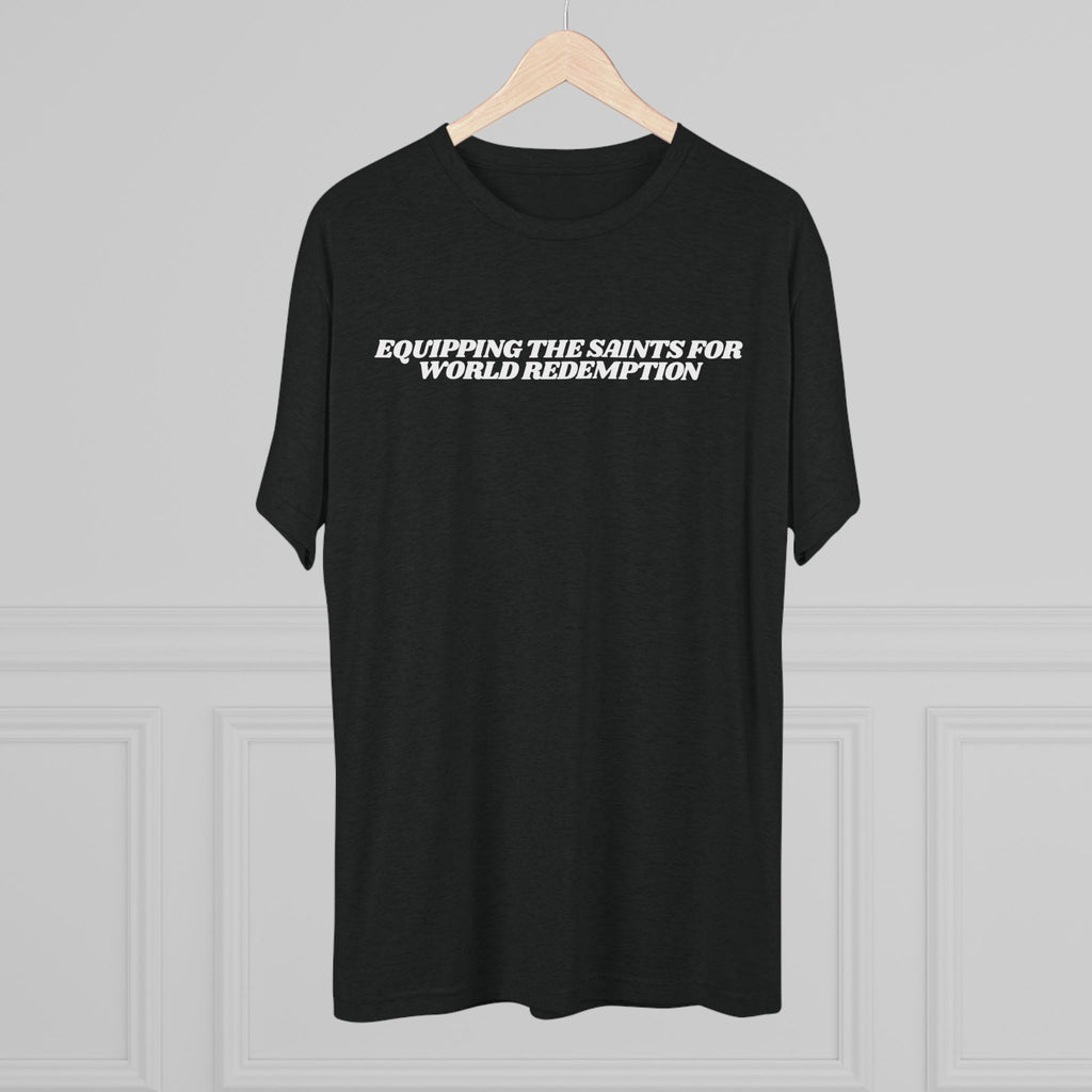 Equipping the Saints T-Shirt - Triblend