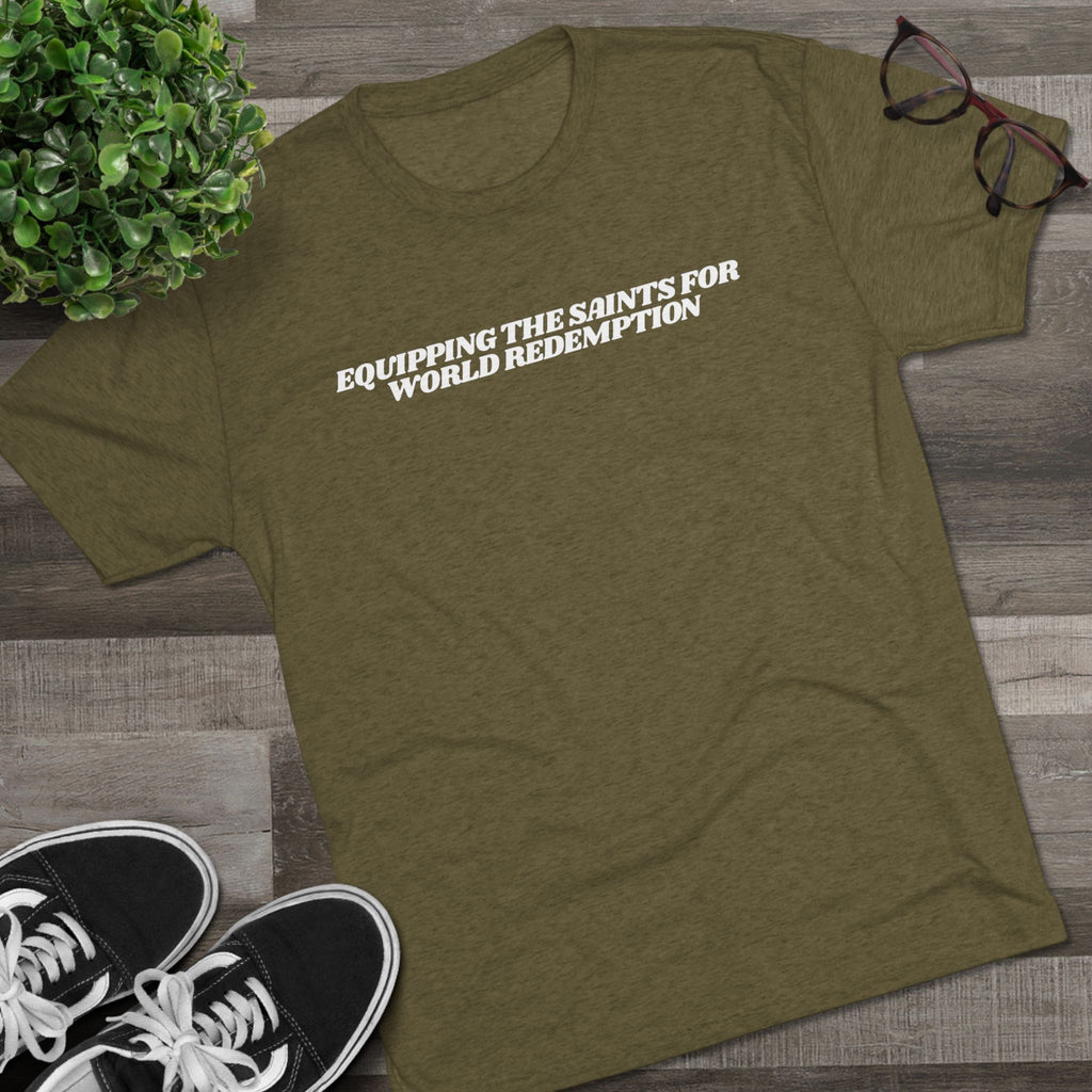 Equipping the Saints T-Shirt - Triblend